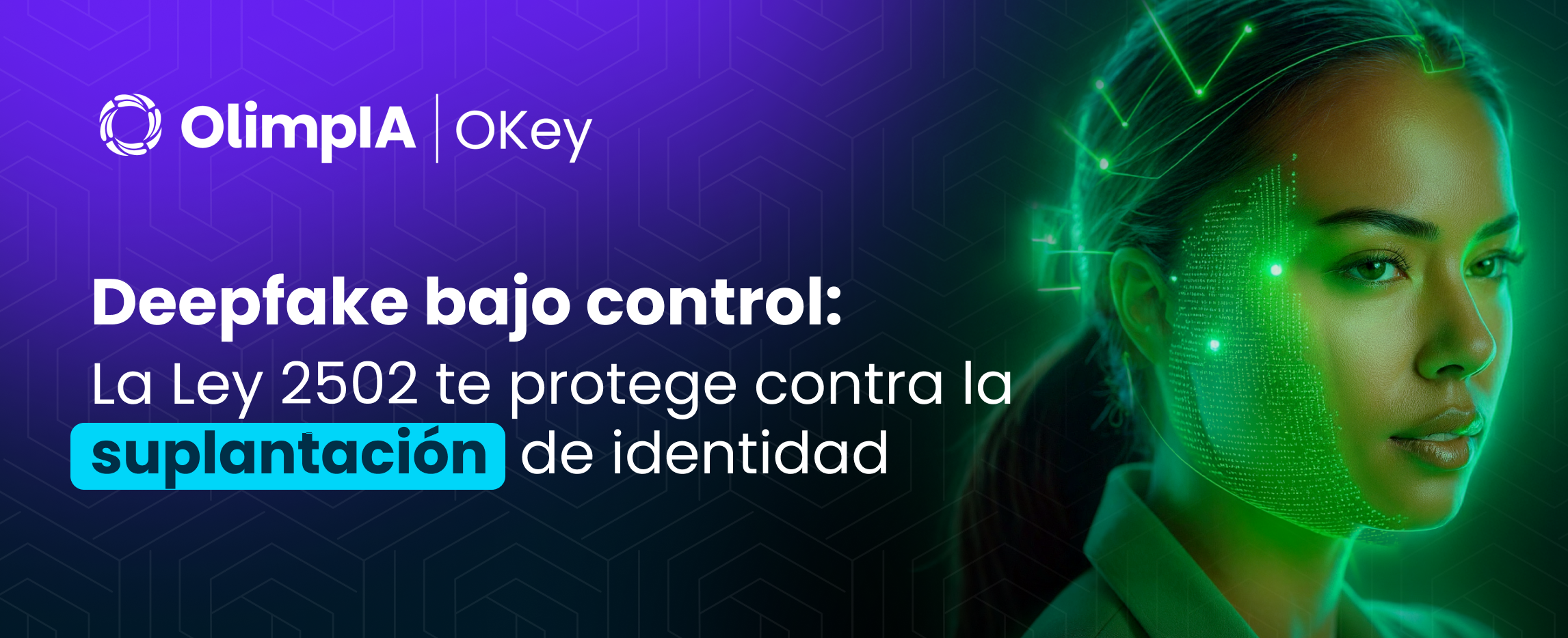 la Ley 2502 te protege contra la suplantación de identidad