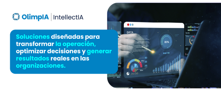 Soluciones diseñadas para transformar la operación, optimizar decisiones y generar resultados reales en las organizaciones.
