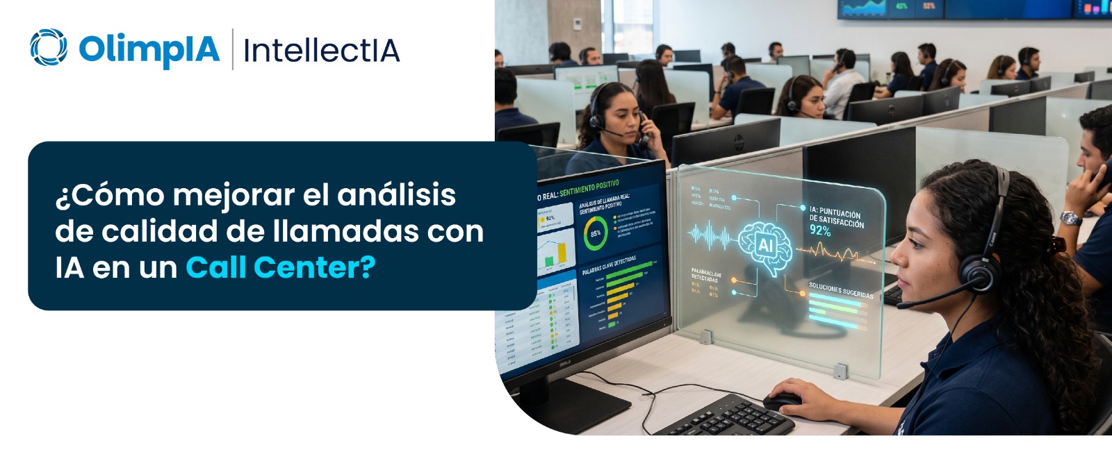Cómo mejorar el análisis de calidad de llamadas con IA en un Call Center