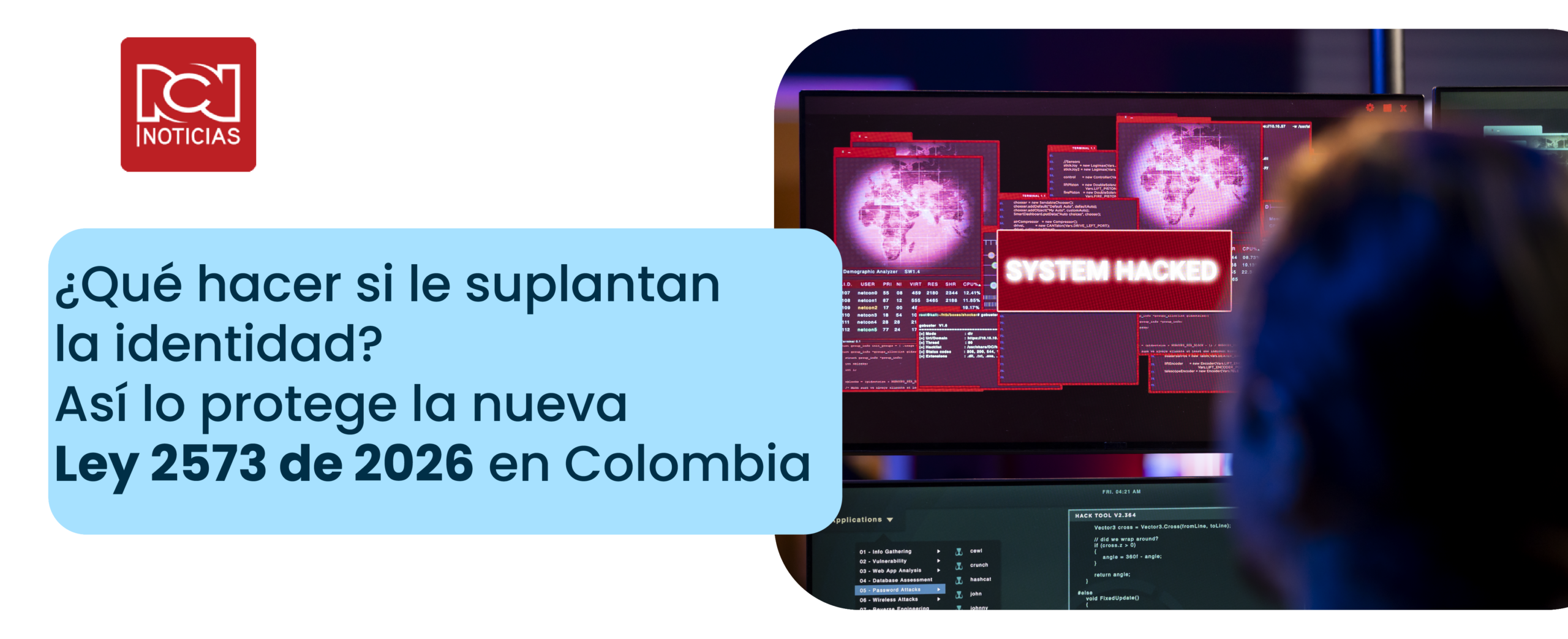 ¿Qué hacer si le suplantan la identidad? Así lo protege la nueva Ley 2573 de 2026 en Colombia
